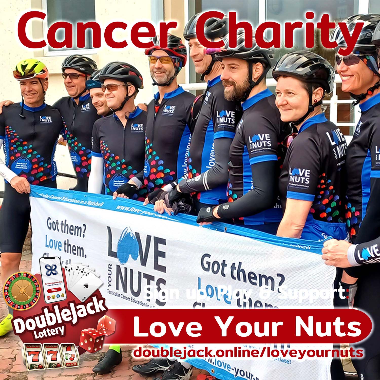Love Your Nuts Foundation - doublejack Cancer Charity 